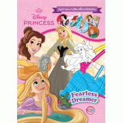 Disney Princess สมุดภาพระบายสีและสติ๊กเกอร์ Fearless Dreamer